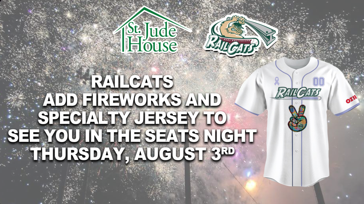 RailCats Partner with St. Jude House, Add Fireworks to August 3